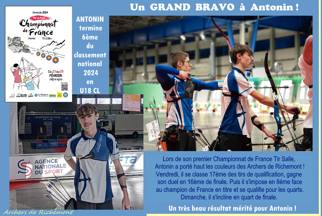 Championnat de France Tir salle 2024 : Un  GRAND  BRAVO  à  Antonin !